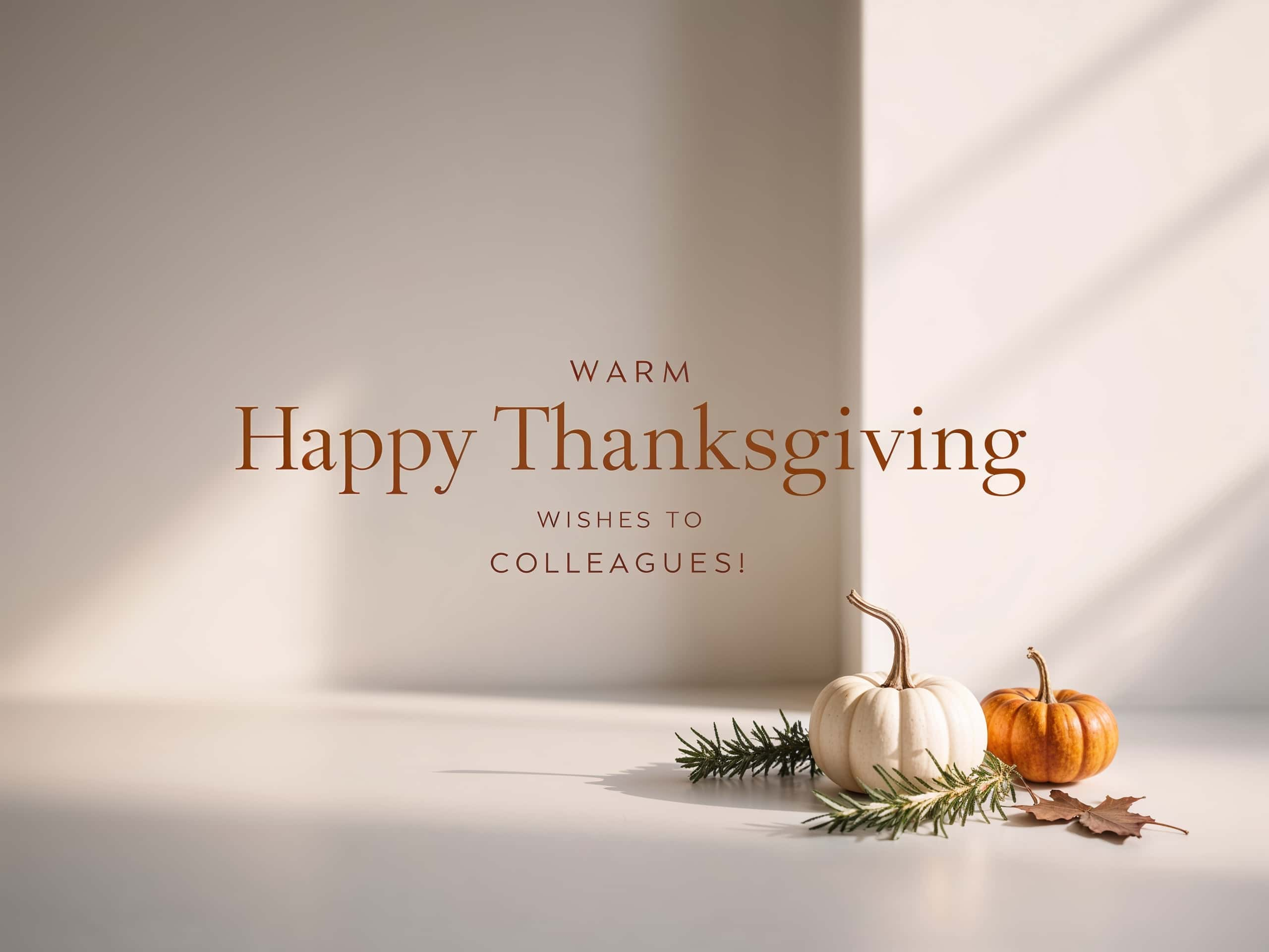 Happy Thanksgiving Wishes to Colleagues: 105+ Heartfelt Messages of Gratitude